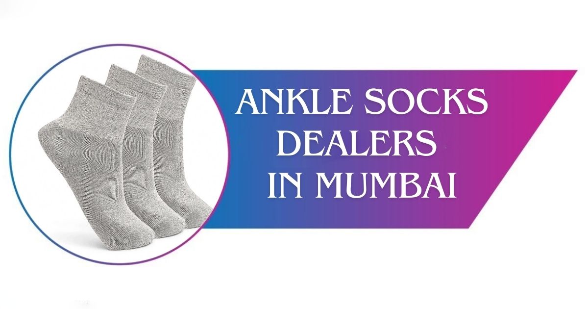 Read more about the article Ankle Socks Dealers in Mumbai